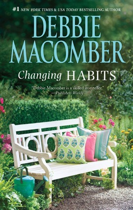 Title details for Changing Habits by Debbie Macomber - Wait list
